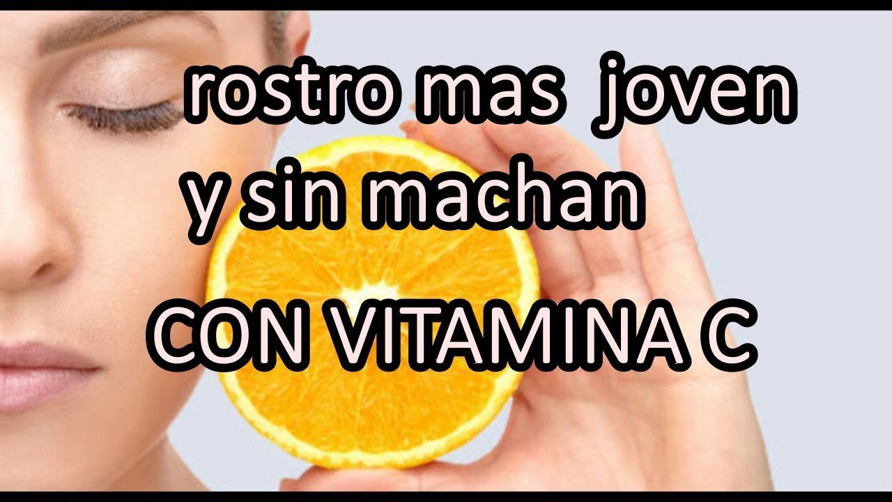 Como Aplicar Vitamina C En El Rostro Actualizado Junio 2024 8047